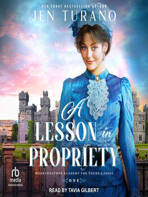 Title details for A Lesson in Propriety by Jen Turano - Wait list